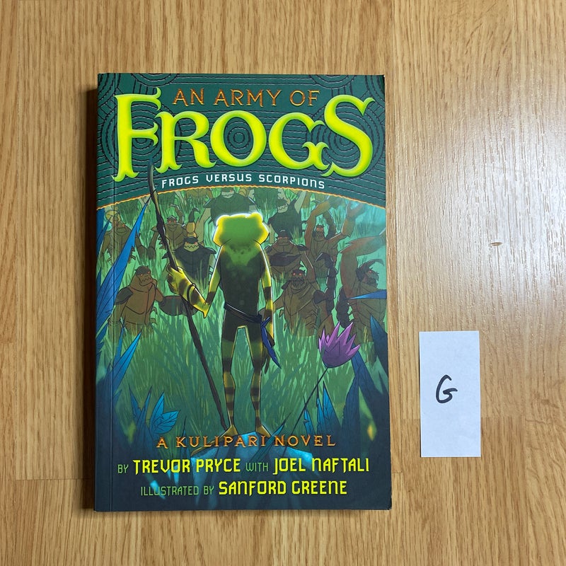 An Army of Frogs by Trevor Pryce, Joel Naftali