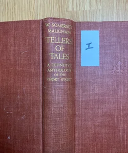 Tellers of Tales: A definitive anthology of short story