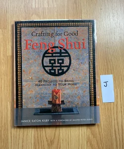 Crafting for Good Feng Shui