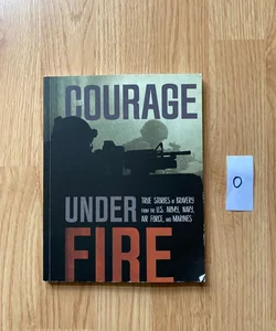 Courage under Fire