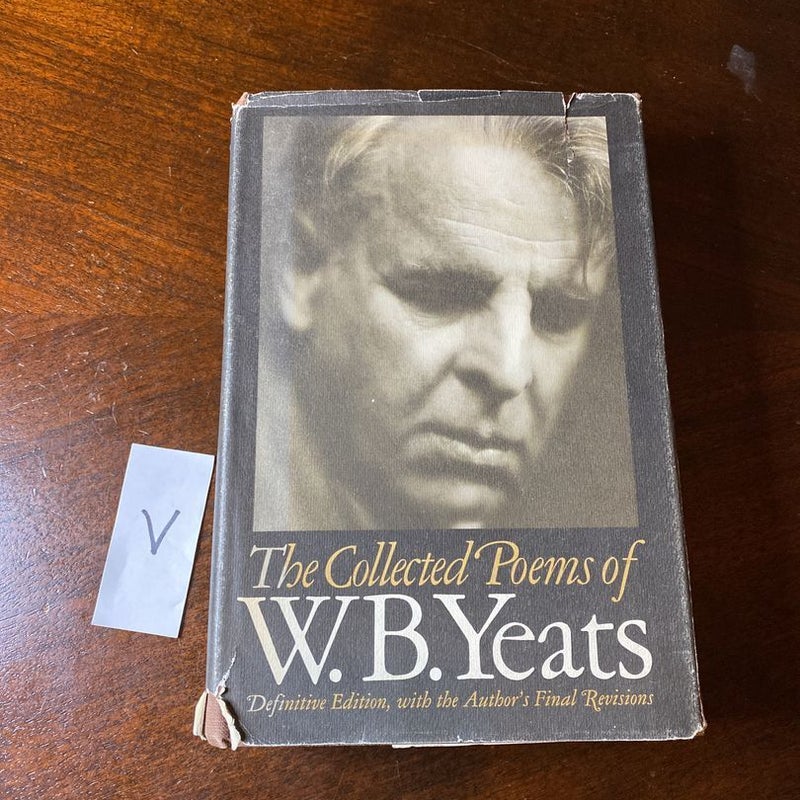 The Collected Poems of W. B. Yeats