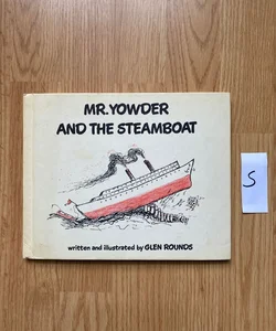 Mr. Yowder and the Steamboat