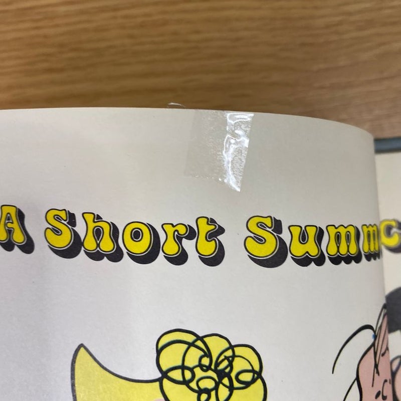 It was a short summer, Charlie Brown