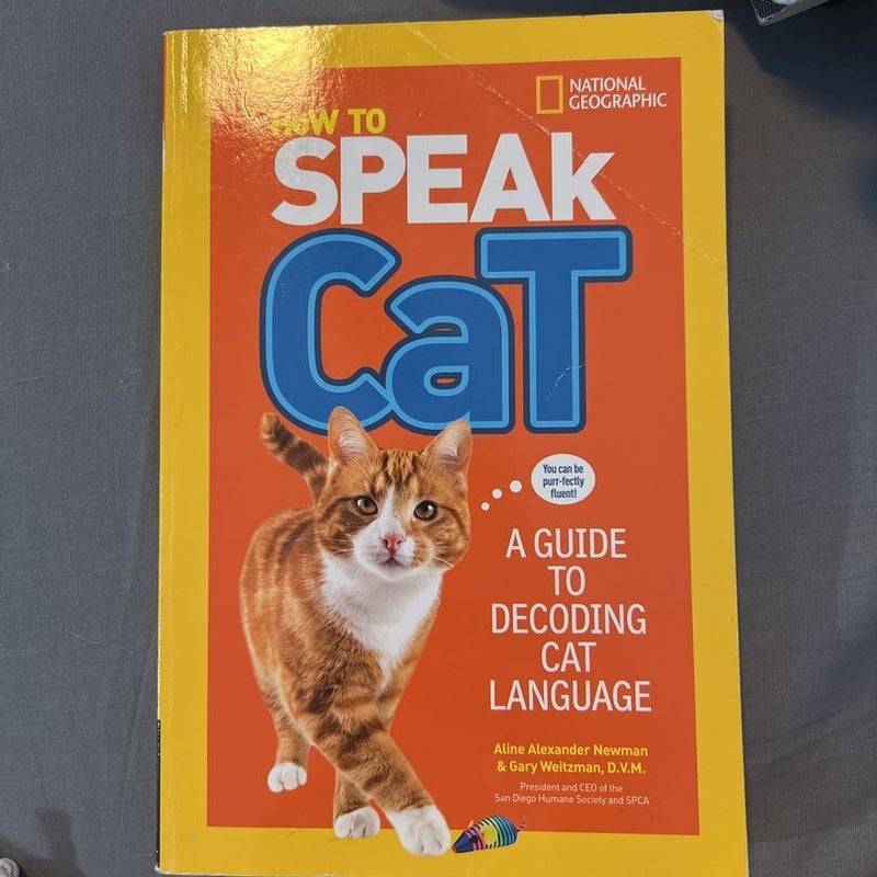 How to Speak Cat