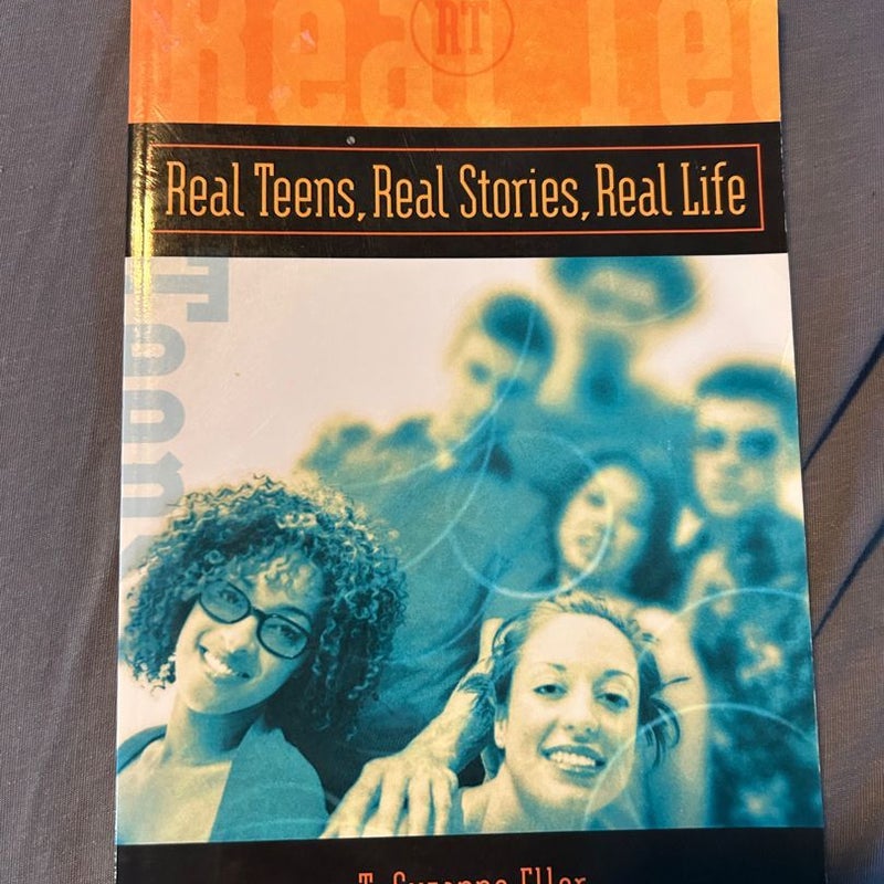 Real Teens, Real Stories, Real Life