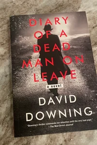 Diary of a Dead Man on Leave