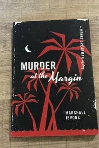 Murder at the Margin