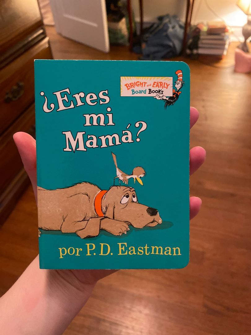 ¿Eres Tú Mi Mamá? (Are You My Mother? Spanish Edition)