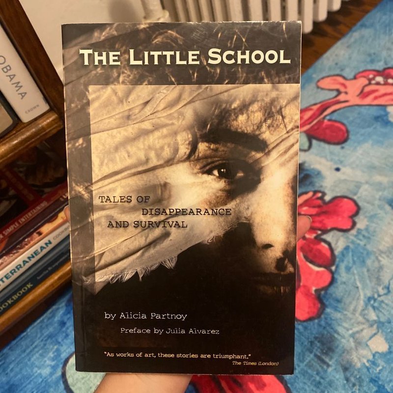 The Little School by Alicia Partnoy, Julia Alvarez