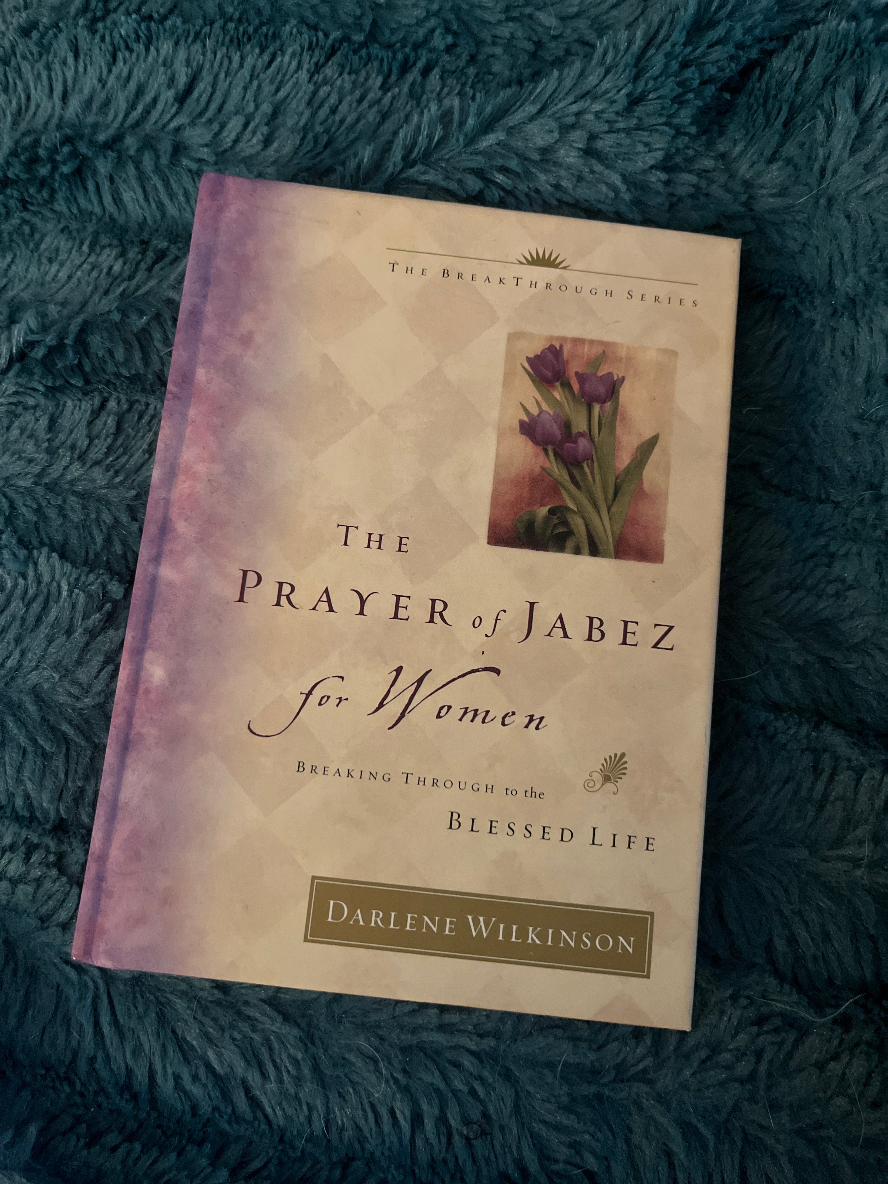 The Prayer of Jabez for Women