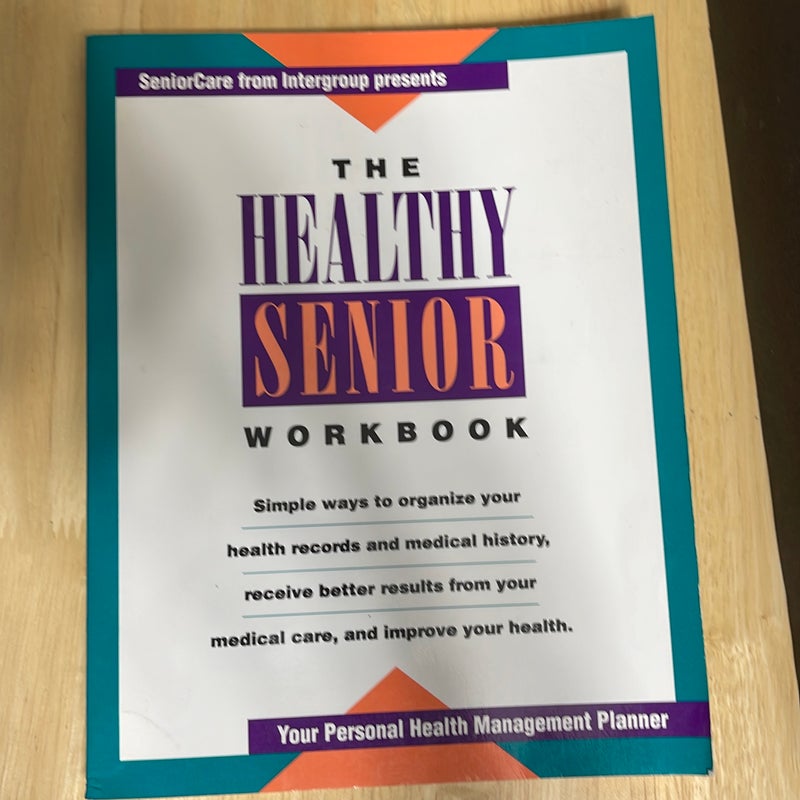 The Healthy Senior Workbook