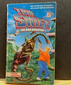 Tom Swift The DNA Disaster