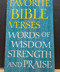 Favorite Bible Verses of Wisdom