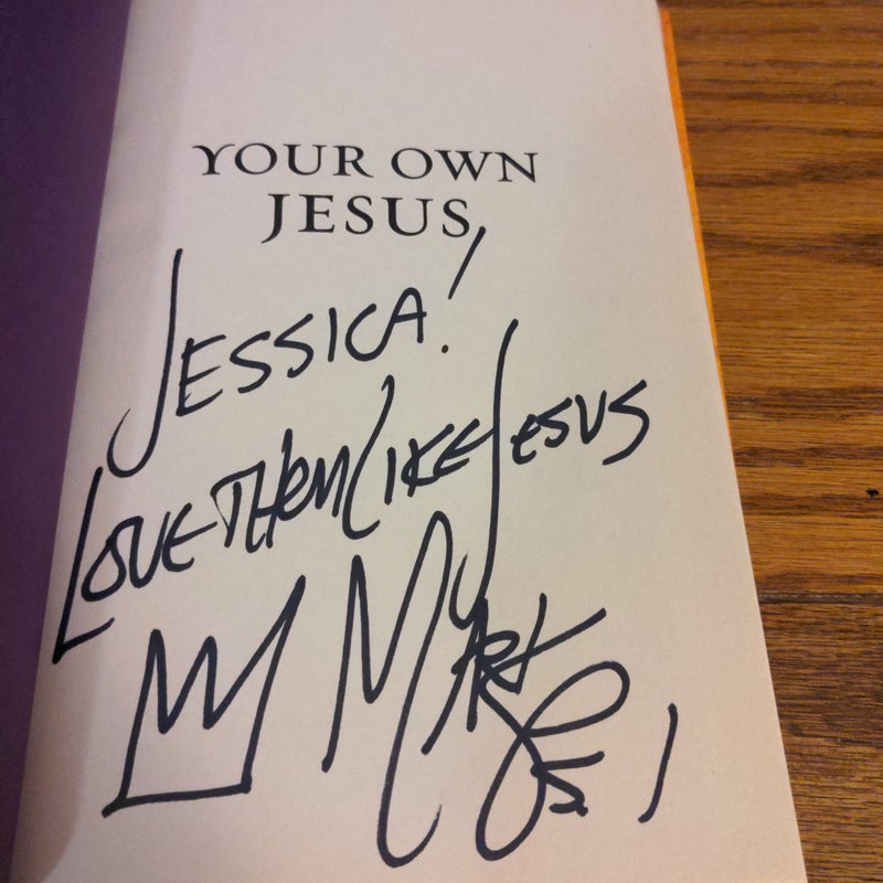 Your Own Jesus (Signed!)