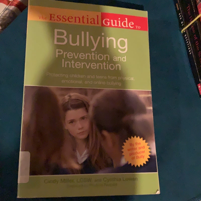 The Essential Guide to Bullying