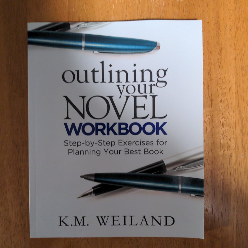 Outlining Your Novel Workbook