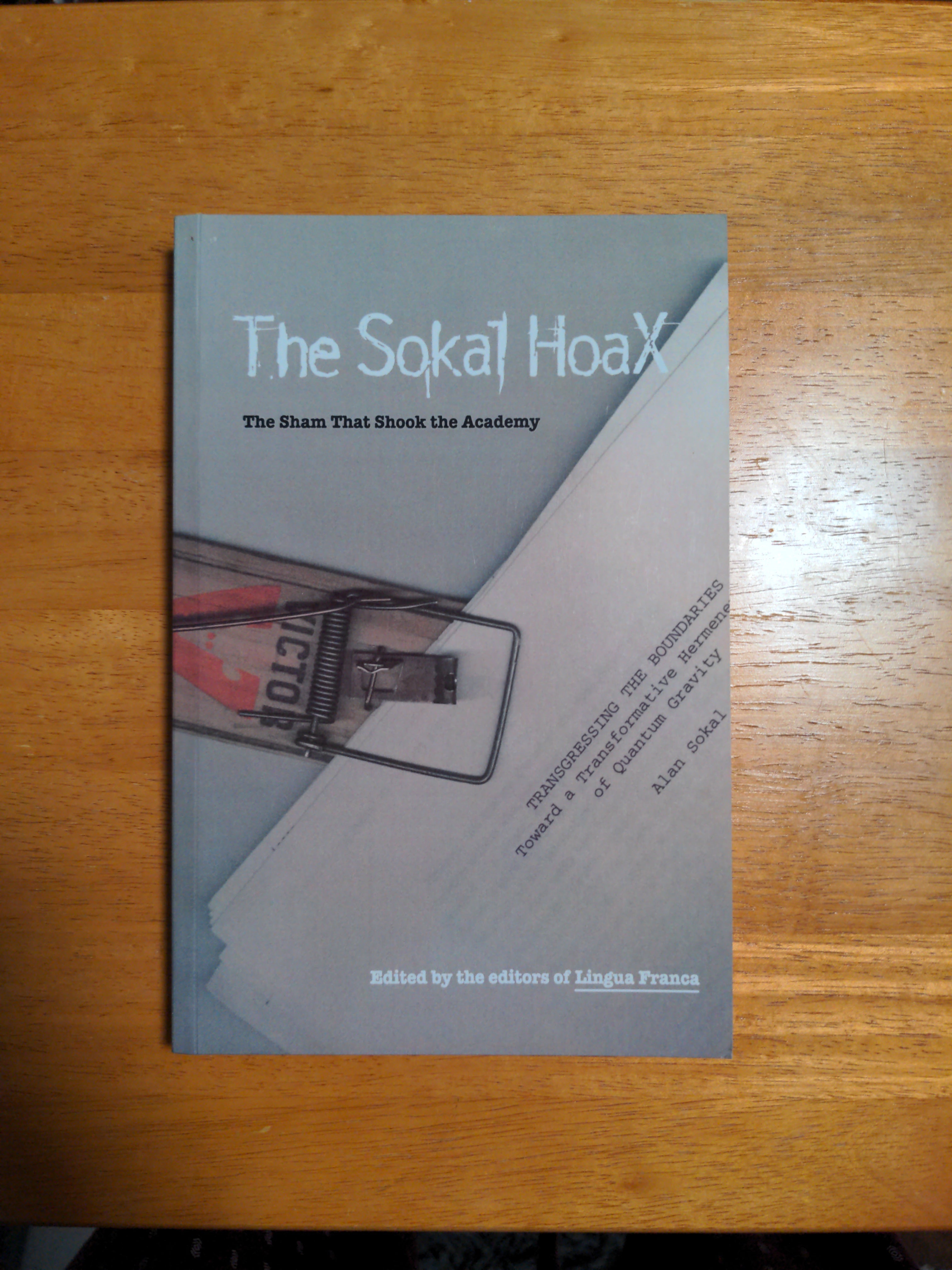The Sokal Hoax