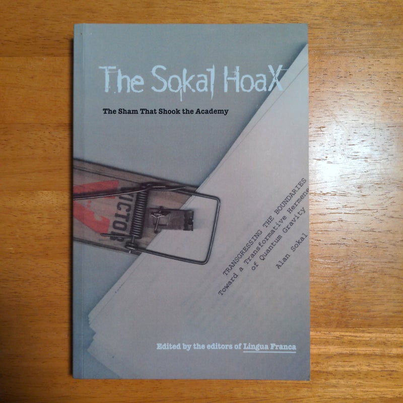 The Sokal Hoax