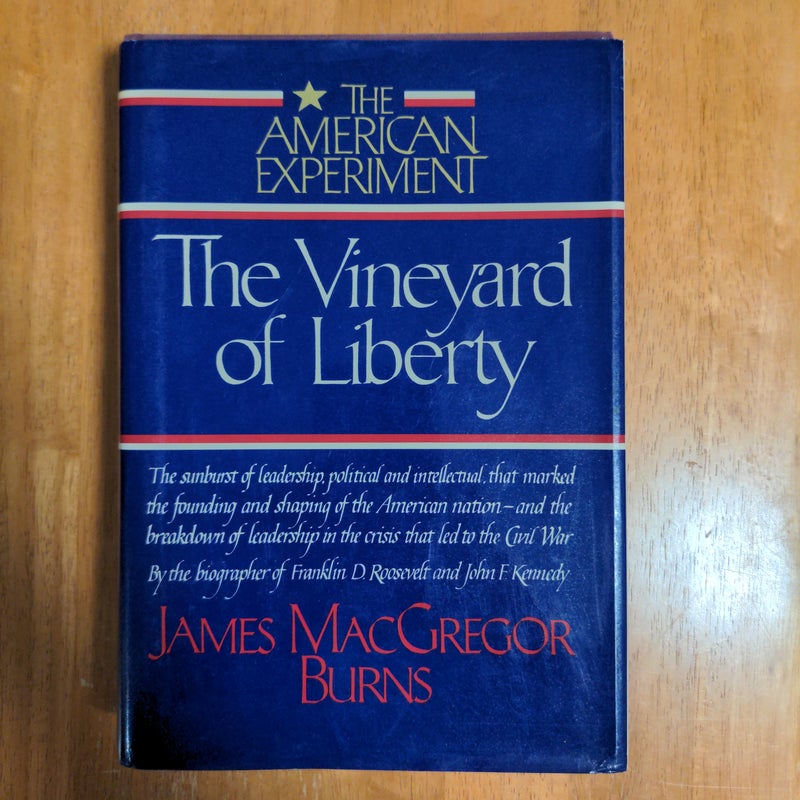 The Vineyard of Liberty