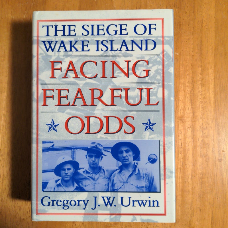 Facing Fearful Odds