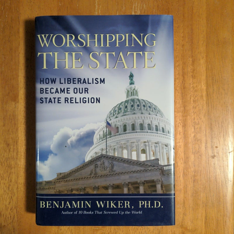 Worshipping the State