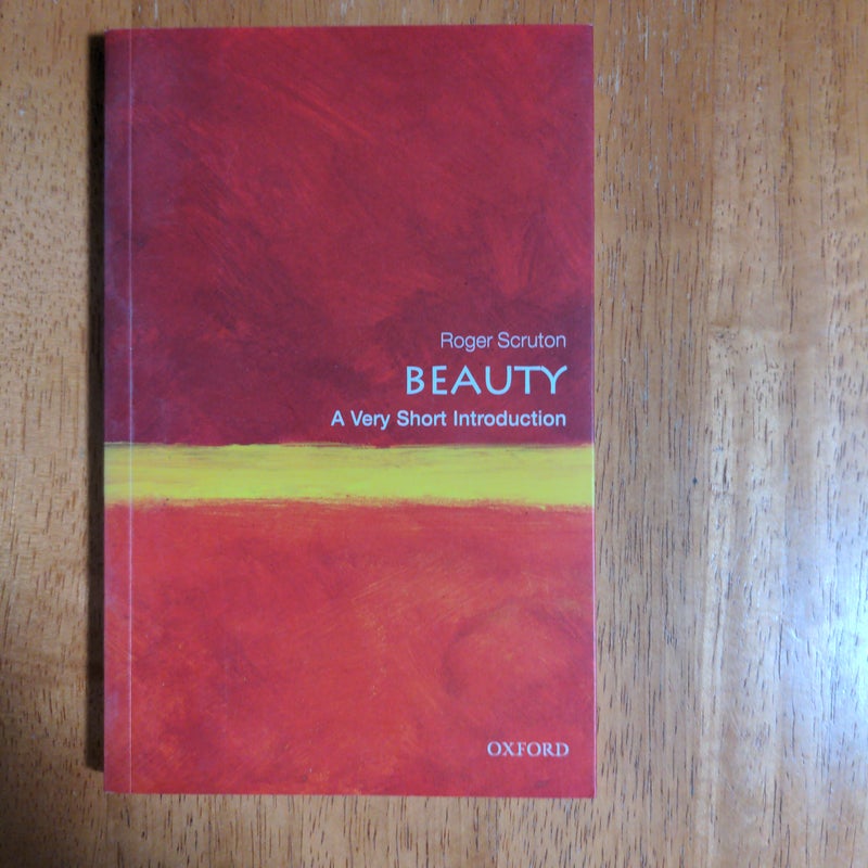 Beauty: a Very Short Introduction