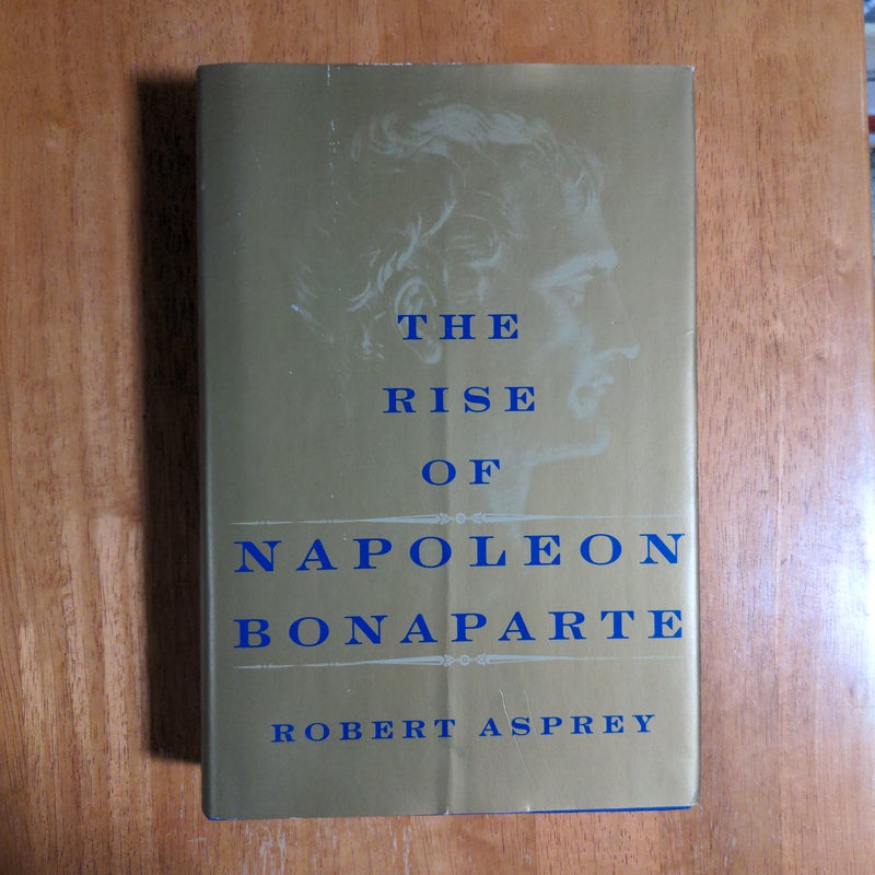 The Rise of Napolean Bonaparte