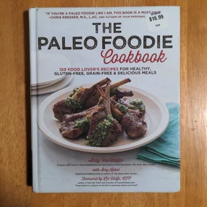 The Paleo Foodie Cookbook