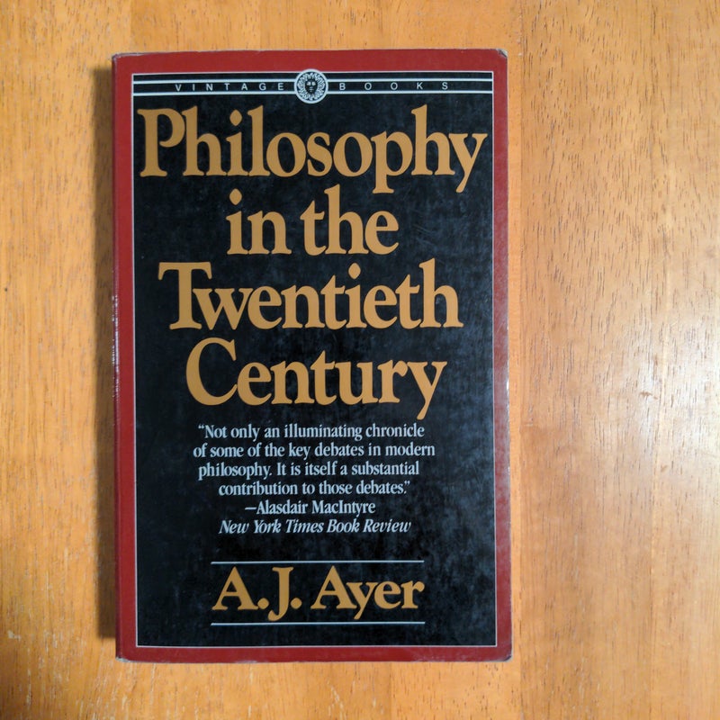 Philosophy in the Twentieth Century