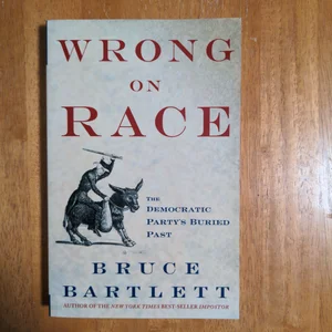 Wrong on Race
