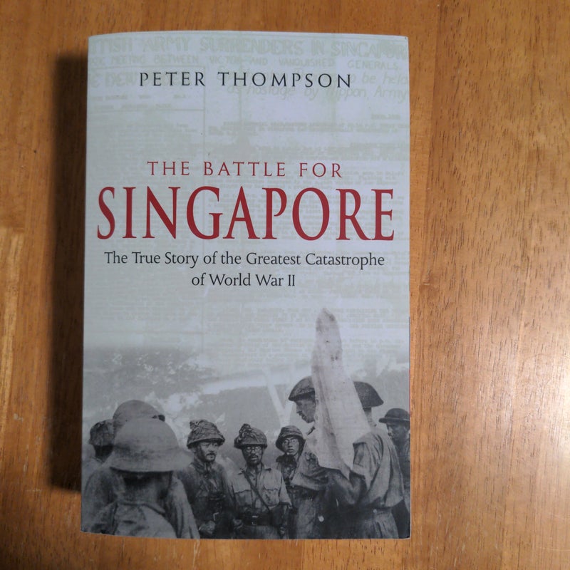 The Battle for Singapore