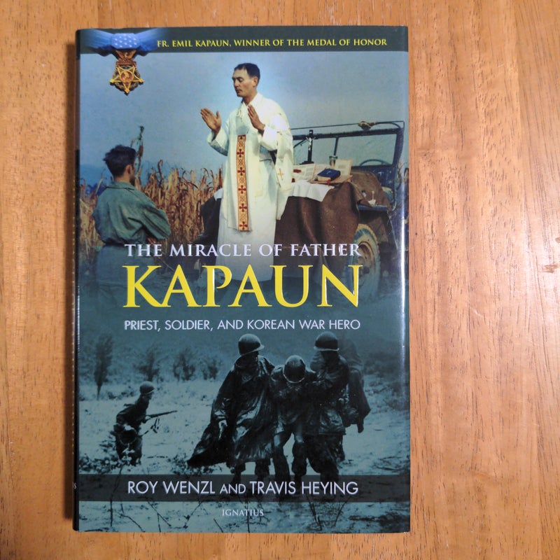 The Miracle of Father Kapaun