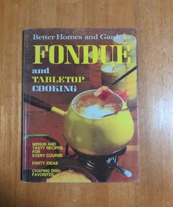 Fondue and Tabletop Cooking 