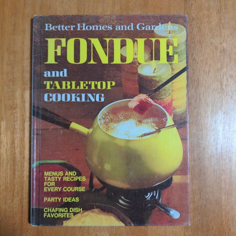 Fondue and Tabletop Cooking 