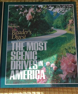 Readers Digest The Most Scenic Drives in America 