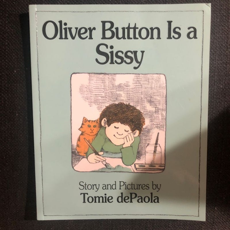 Oliver Button Is a Sissy