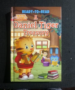 Daniel Tiger’s Neighborhood: A Daniel Tiger Treasury