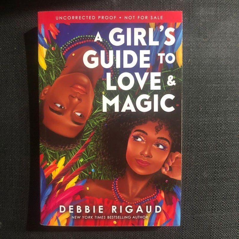 A Girl's Guide to Love and Magic [ARC]