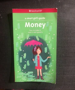 A Smart Girl's Guide, Money (Revised)