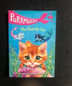 Purrmaids: The Scaredy Cat