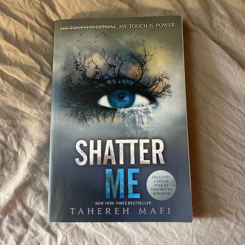 Shatter Me