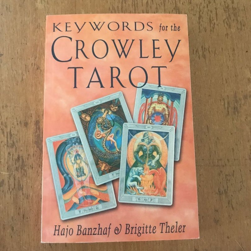 Keywords for the Crowley Tarot