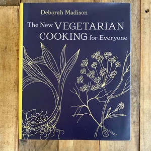 The New Vegetarian Cooking for Everyone