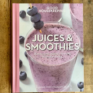 Good Housekeeping Juices and Smoothies