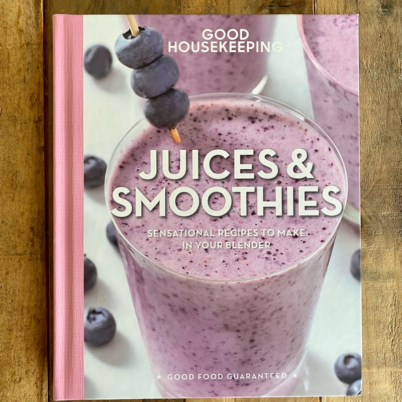 Good Housekeeping Juices and Smoothies