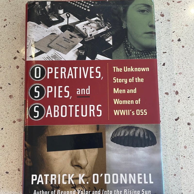 Operatives, Spies, and Saboteurs