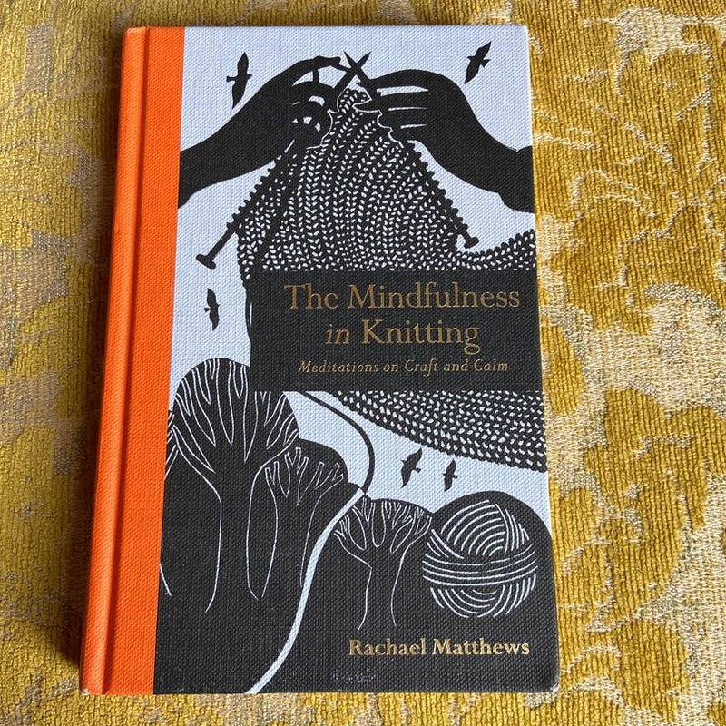 The Mindfulness in Knitting