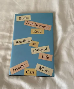 Books Promiscuously Read