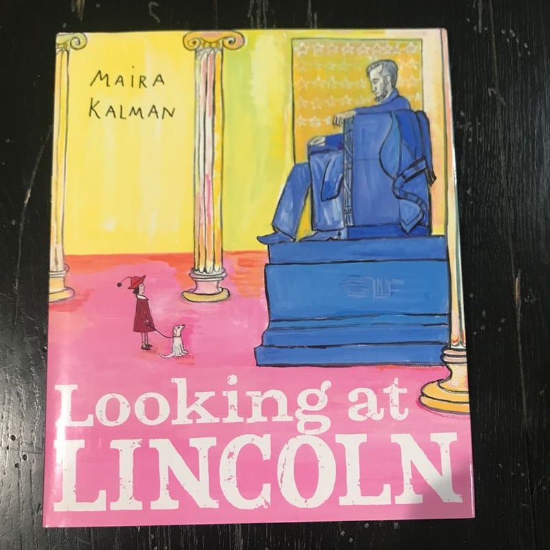 Looking at Lincoln