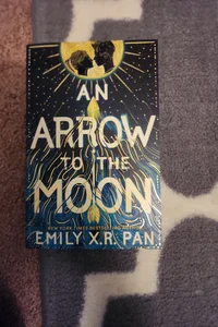 An Arrow to the Moon (signed)